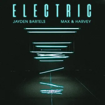 Electric by Max & Harvey