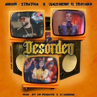 Desorden by Anggie & Stratega