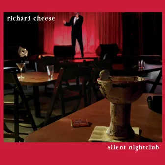 Silent Nightclub by Richard Cheese