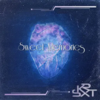 Sweet Memories (Remastered) by SKXRT