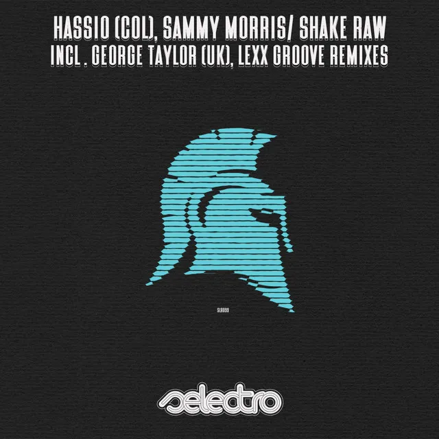 Shake Raw - Lexx Groove Remix