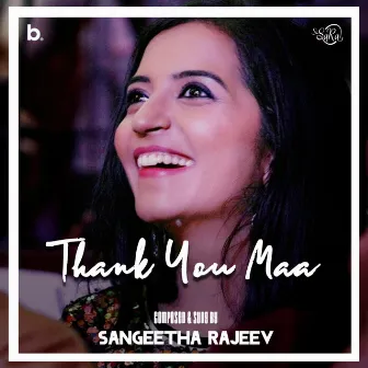 Thank You Maa by Sangeetha Rajeev