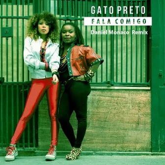 Fala Comigo (Daniel Monaco Remix) by Gato Preto