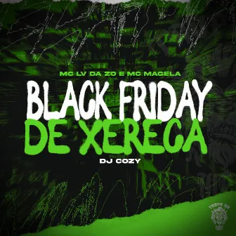 Black Friday de Xereca by magela