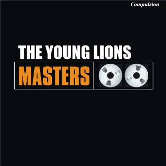 The Young Lions by The Young Lions