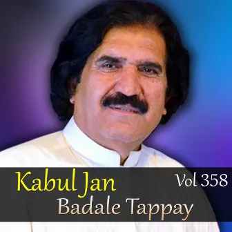 Badale Tappay, Vol. 358 by Kabul Jan