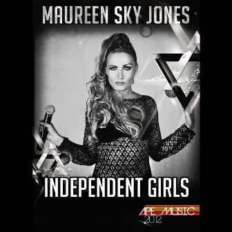 Independent Girls (Dzidzi Radio Edit) by Maureen Sky Jones