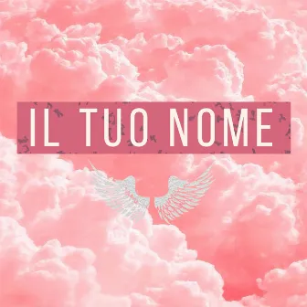 Il tuo Nome by Jessica Mazzoli