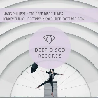 Top Deep Disco Tunes by Marc Philippe