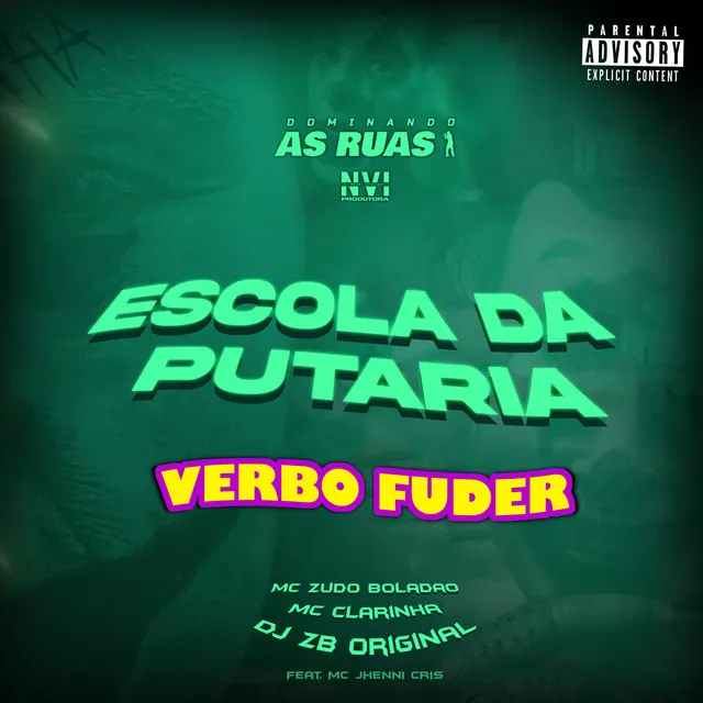 Escola da Putaria Verbo Fuder (feat. JHENNI CRIS DJ)