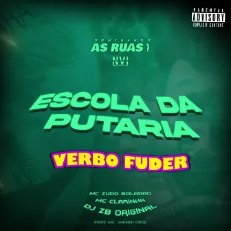 Escola da Putaria Verbo Fuder by Mc Clarinha