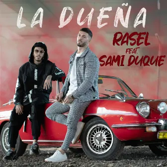 La Dueña (feat. Sami Duque) by Sami Duque