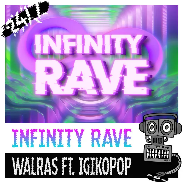 Infinity Rave