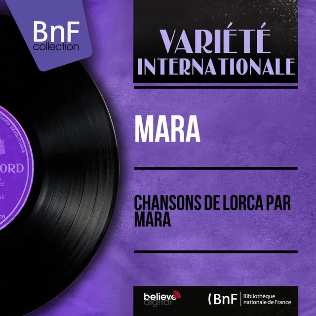 Chansons de Lorca par Mara (feat. Paco Ibáñez) [Mono Version]