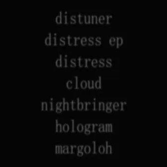 Distress EP by Distuner