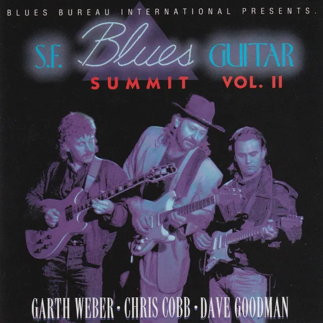 S.F. Blues Guitar Summit Vol. II