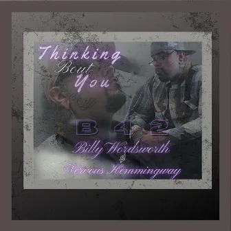 Thinking Bout You by B42