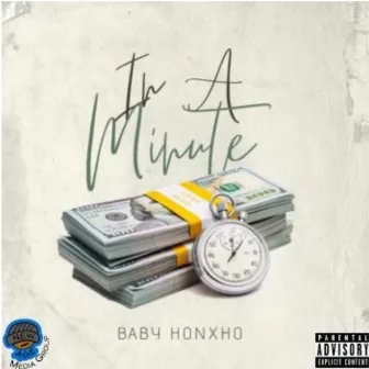 In a Minute by Baby Honxho