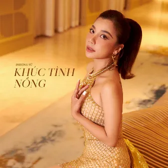 Khúc Tình Nồng by Phượng Vũ