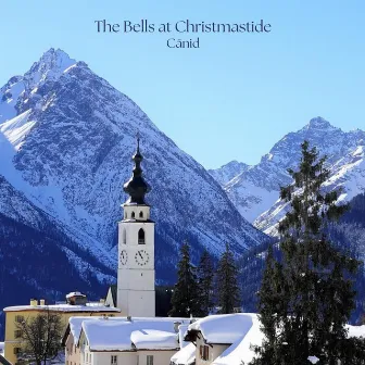 The Bells at Christmastide by Cānid