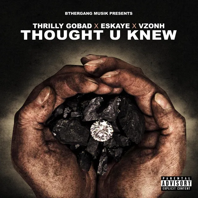 Thought U Knew (Eskaye X Vzonh)