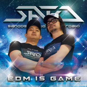 EDM IS GAME by SATO