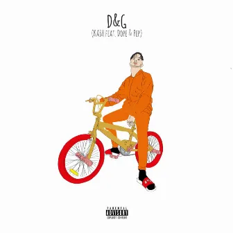 D&G by Yng Kash