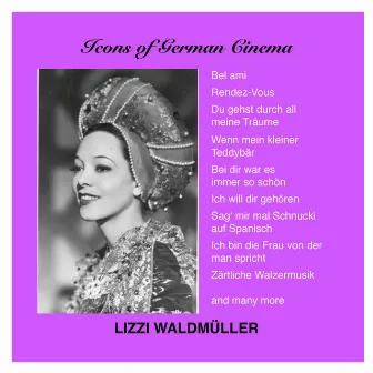 Highlights of German Cinema: Lizzi Waldmüller (1930-1942) by Lizzi Waldmüller