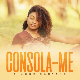 Consola-Me by Simone Santana