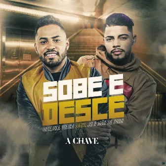 Sobe e Desce by Delluka Vieira