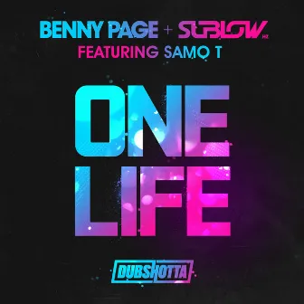 One Life by Sublow Hz