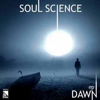 Dawn EP by Soul Science