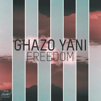 Freedom by Ghazo Yani