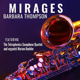 Mirages by Barbara Thompson