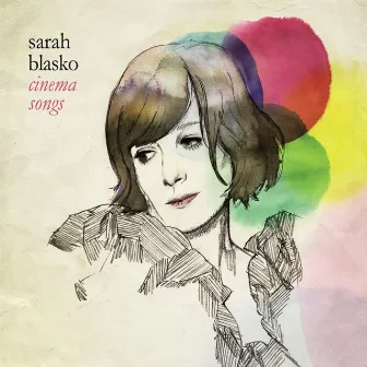 Cinema Songs by Sarah Blasko