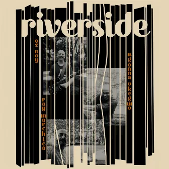 Riverside by Ugonna Okegwo