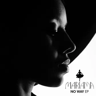 No Way - EP by Mariama