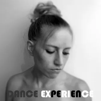 Dance Experience by 