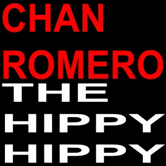 The Hippy Hippy Shake by Chan Romero