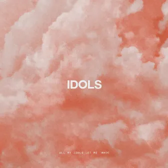 Idols by Korey Costa