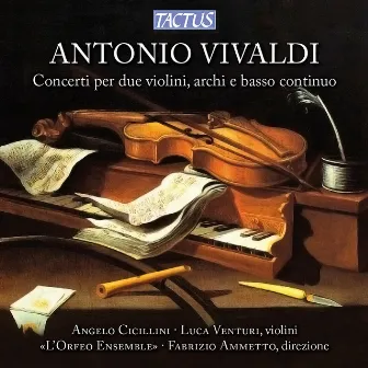 Vivaldi: Concert for Two Violins, Strings and Continuo by Luca Venturi