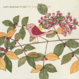 By Hearts+Horses by Park Avenue Music