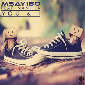 You & I by Msayibo