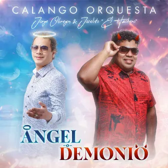 Angel o Demonio by Calango Orquesta