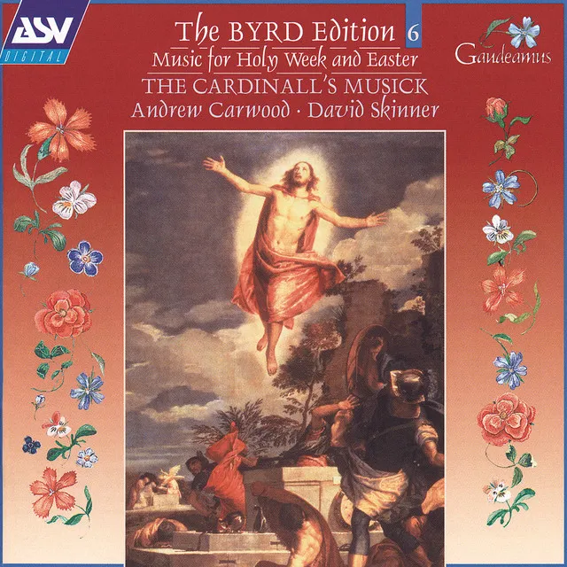 Byrd: Music for Holy Week and Easter (Byrd Edition 6)