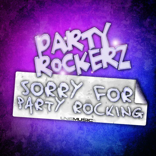 Sorry For Party Rocking