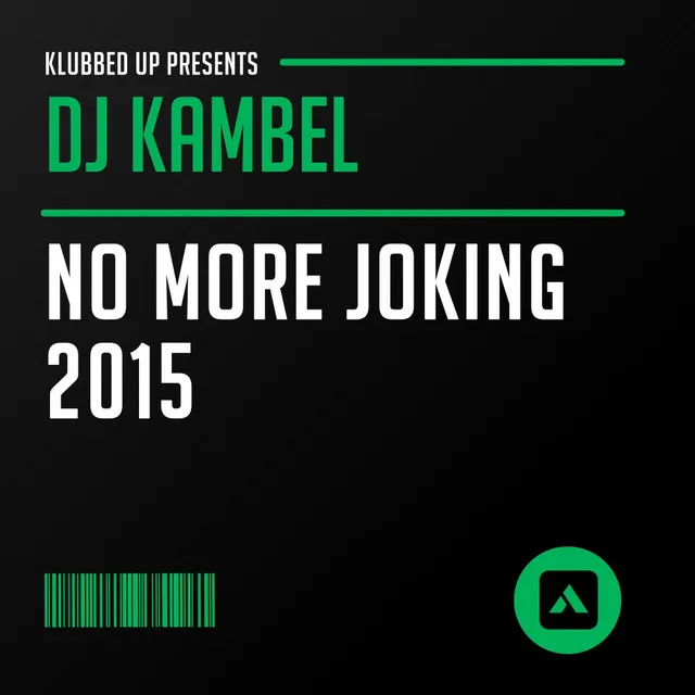 No More Joking 2015 - Chris Unknown Remix