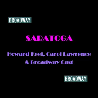 Saratoga by Carol Lawrence