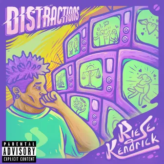 Distractions by Riese Kendrick