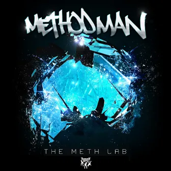 The Meth Lab by Method Man